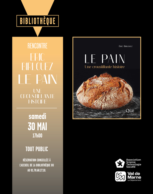    Le pain - Une croustillante histoire          